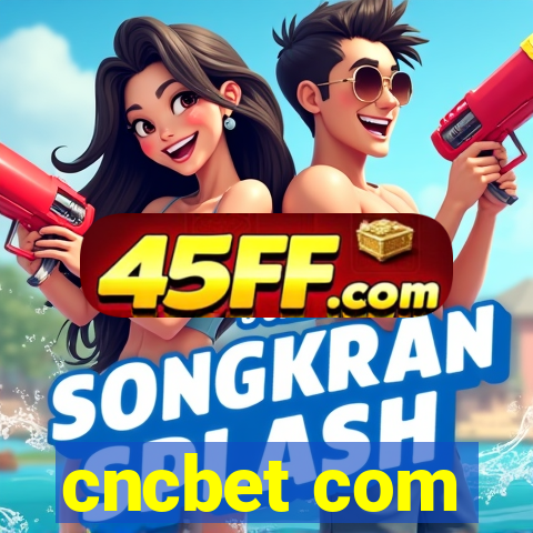 cncbet com